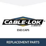 CABLE-LOK END CAPS